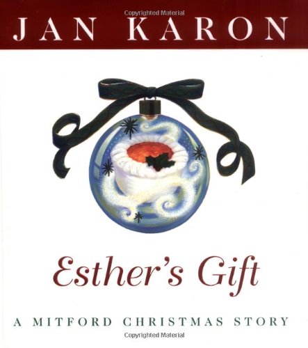 Jan Karon Esther's Gift