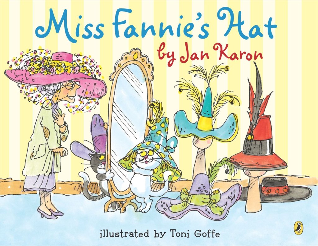 Jan Karon Miss Fannie's Hat