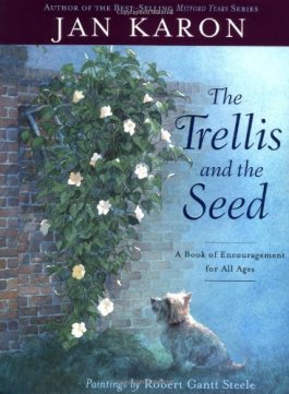 Jan Karon The Trellis And The Seed